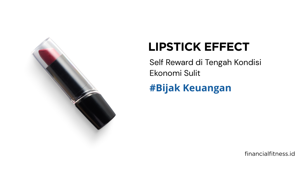 Mengenal Fenomena Lipstick Effect